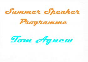 Summer Speaker Programme 